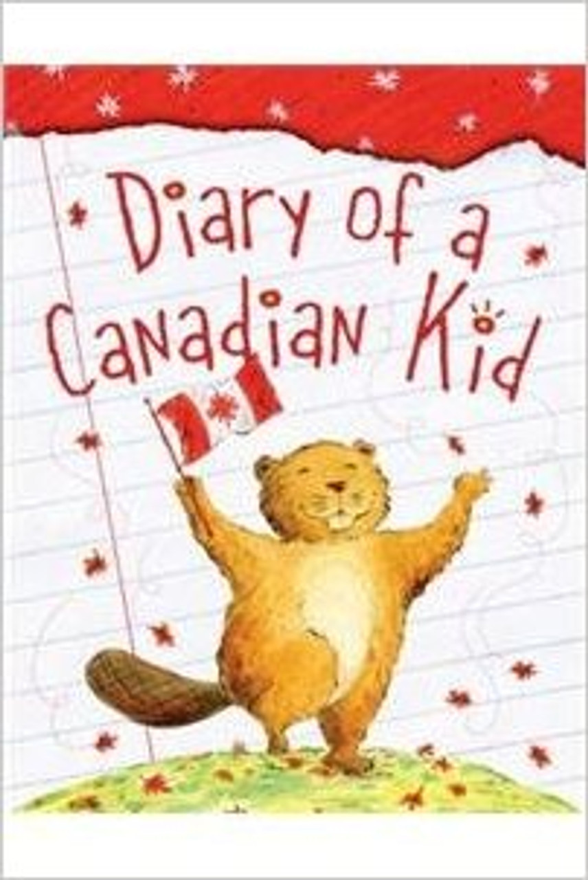 Diary of a Canadian Kid by Sleeping Bear Press