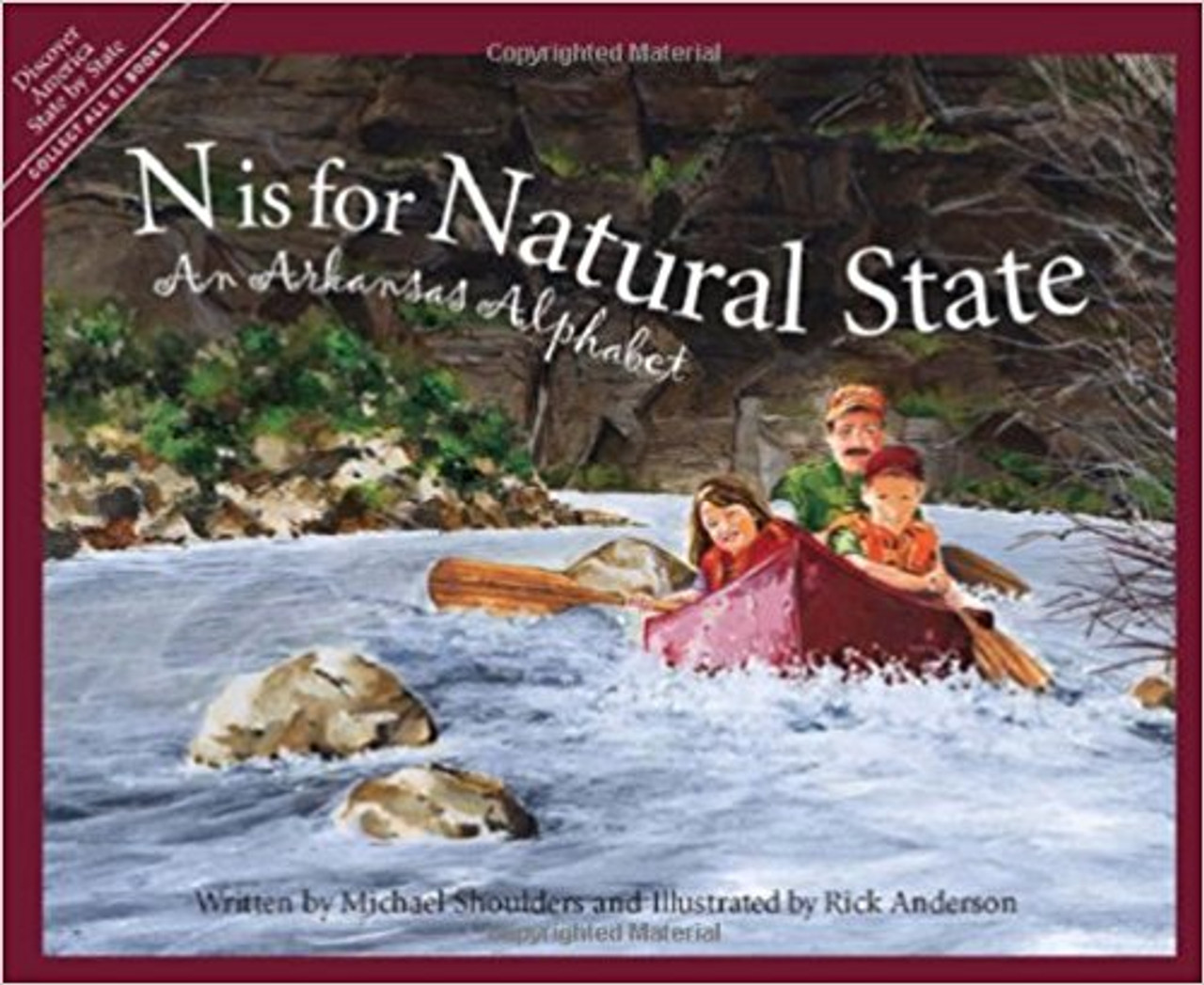 N Is for Natural State: An Arkansas Alphabet by Michael Shoulders