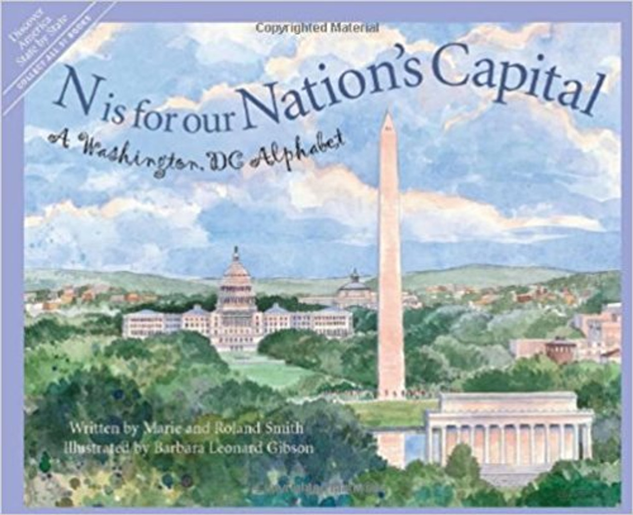 N Is for Our Nation's Capital: A Washington DC Alphabet by Marie Smith