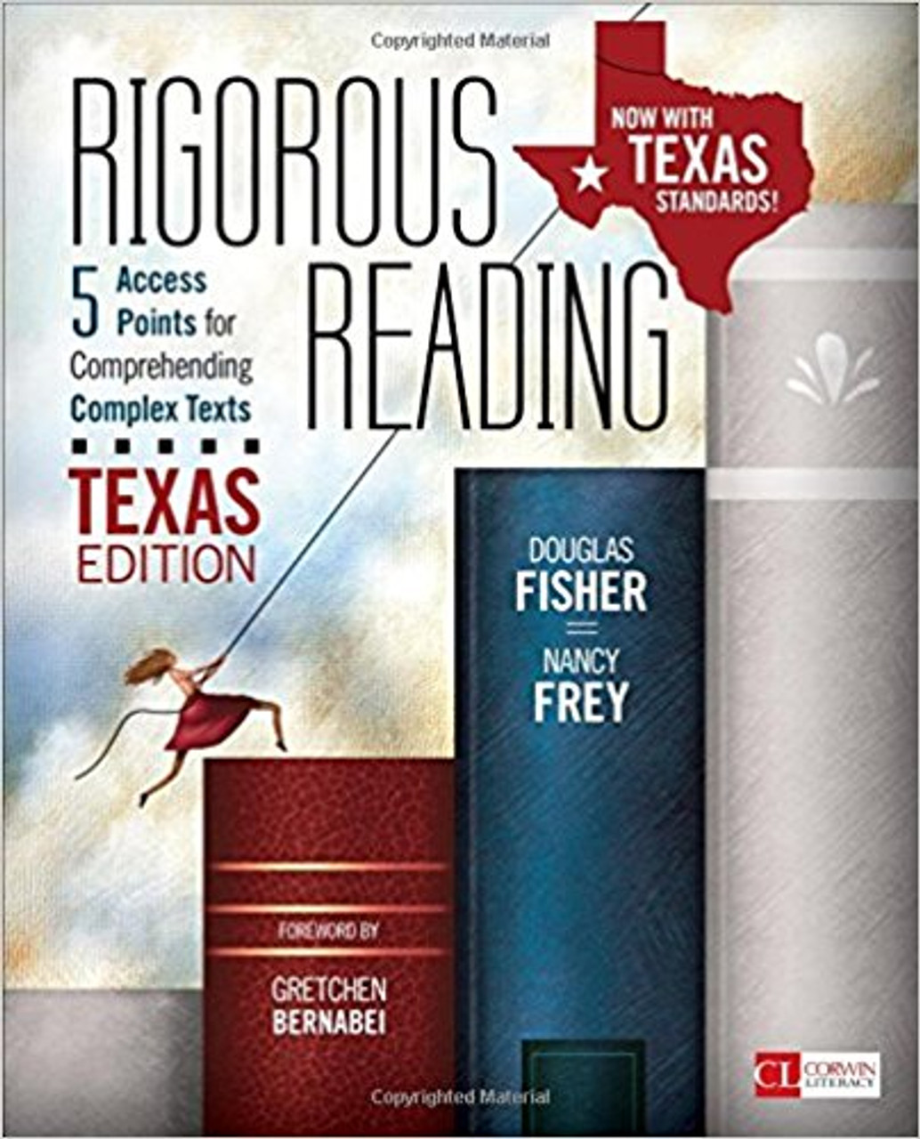 Rigorous Reading, Texas Edition by Douglas Fisher