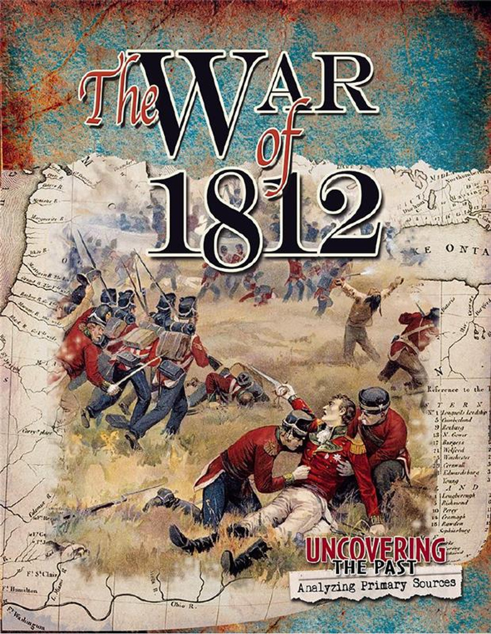 The War of 1812 by Simon Adams