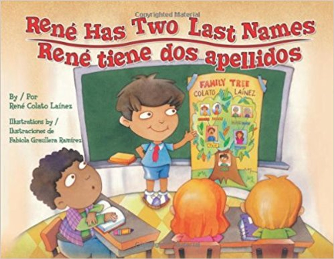 Rene Has Two Last Names / Rene tiene dos apellidos by Rene Colato Lainez by Rene Colato Lainez