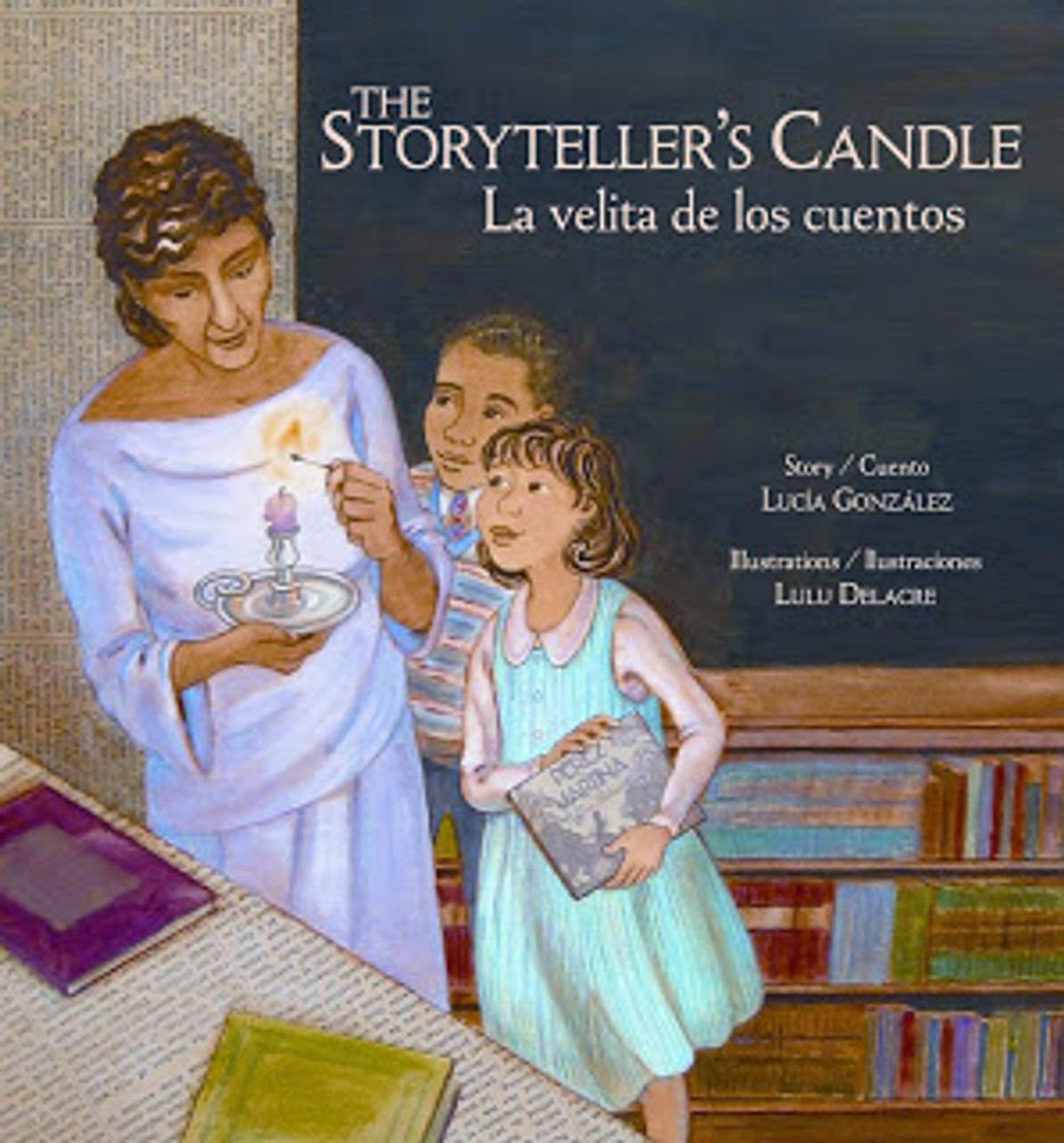 The Storyteller's Candle: La Velita de Los Cuentos by Lucia Gonzalez 
