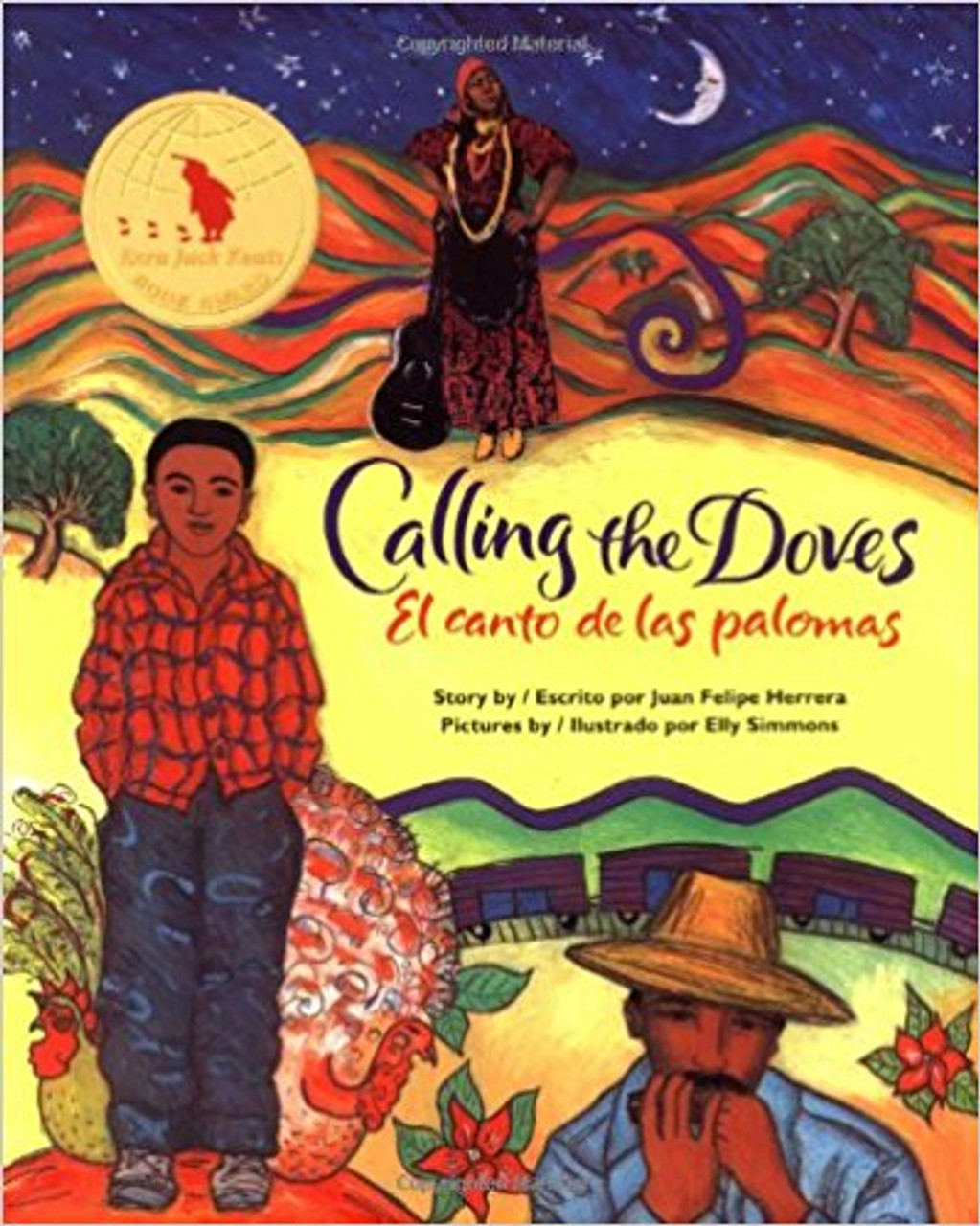 Calling the Doves: El Canto de Las Palomas by Juan Felipe Herrera 
