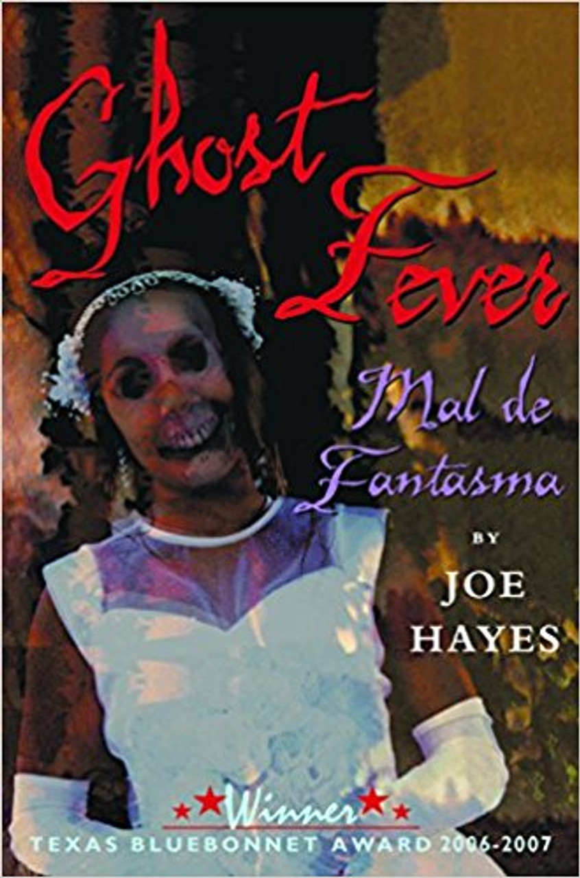 Mal de Fantasma = Ghost Fever by Joe Hayes by Joe Hayes