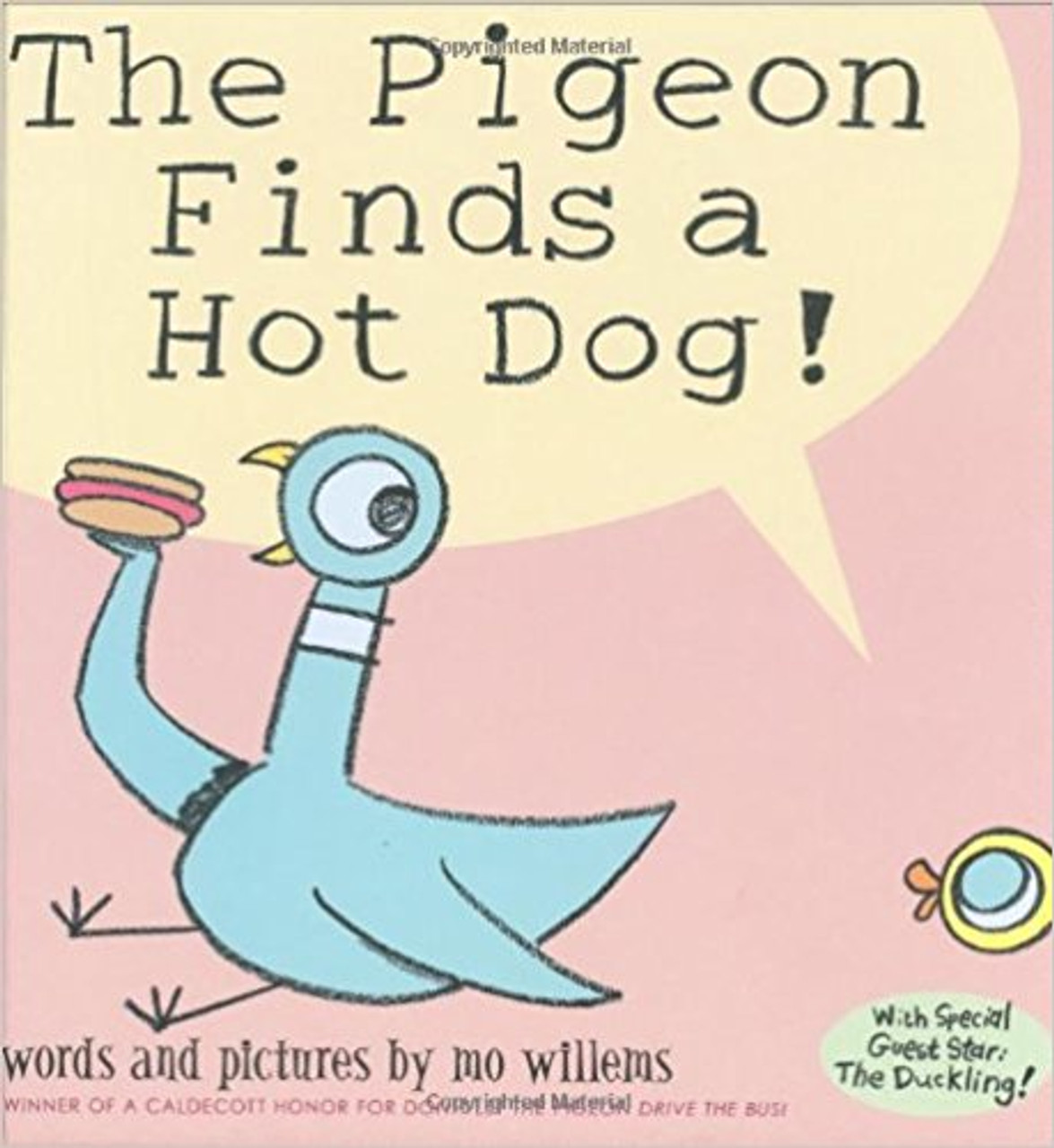 Pigeon Finds a Hot Dog (Hard Cover) by Mo Willems