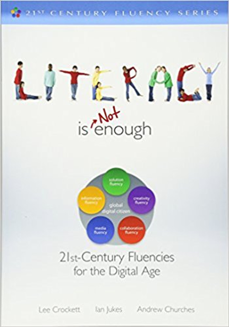 Students must master a completely different set of skills to succeed in a culture of technology-driven automation, abundance, and access to global labor markets. The authors present an effective framework for integrating comprehensive literacy or fluency into the traditional curriculum.