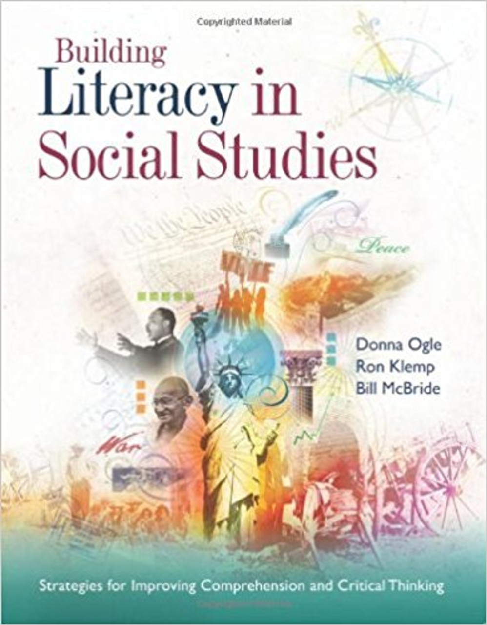 Building Literacy in Social Studies: Strategies for Improving Comprehension and Critical Thinking