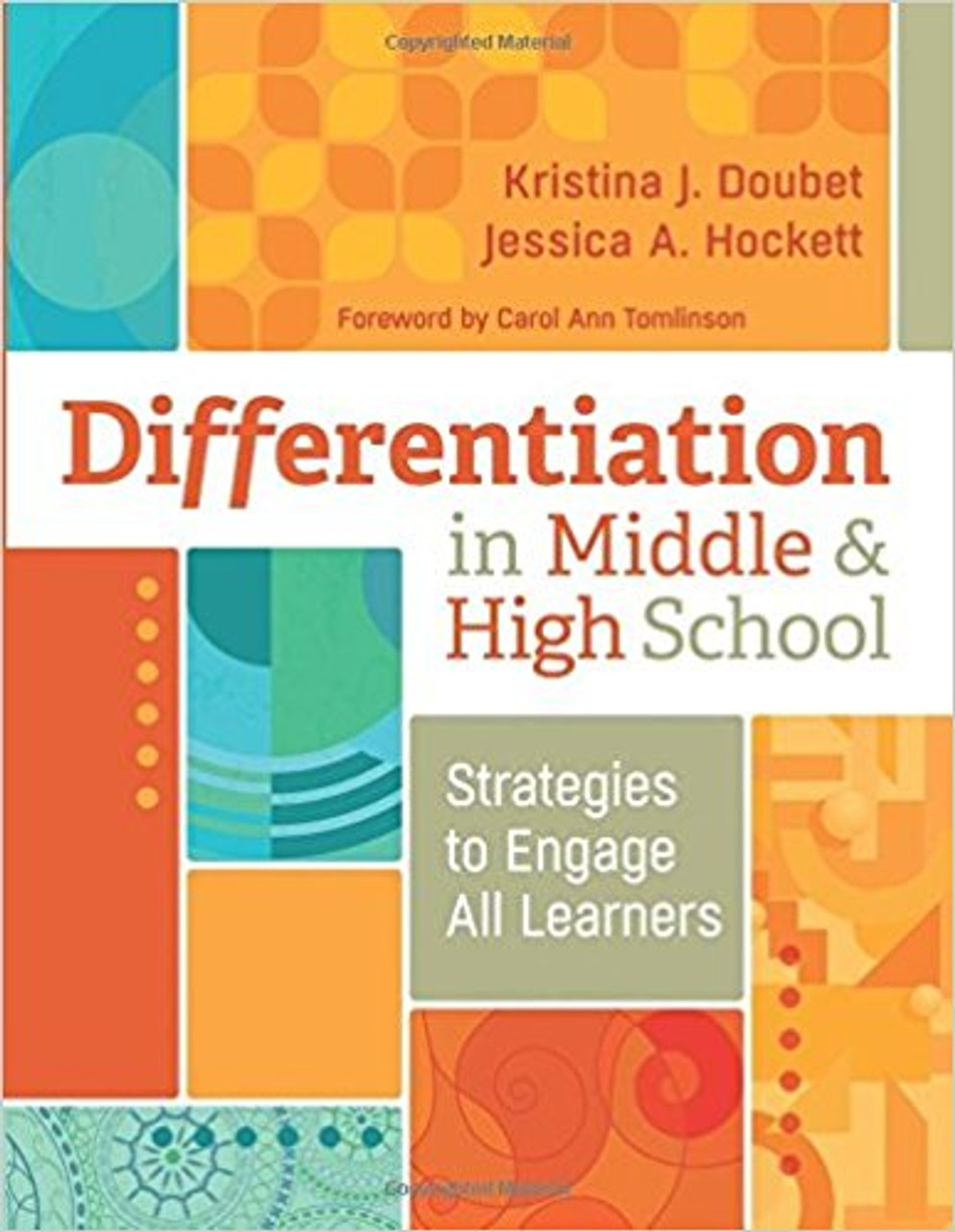In this one-stop resource for middle and high school teachers, Kristina J. Doubet and Jessica A. Hockett explore how to use differentiated instruction to help students be more successful learners--regardless of background, native language, learning style, motivation, or school savvy. They explain how to * Create a healthy classroom community in which students' unique qualities and needs are as important as the ones they have in common. * Translate curriculum into manageable and meaningful learning goals that are fit to be differentiated. * Use pre-assessment and formative assessment to uncover students' learning needs and tailor tasks accordingly. * Present students with avenues to take in, process, and produce knowledge that appeal to their varied interests and learning profiles. * Navigate roadblocks to implementing differentiation. Each chapter provides a plethora of practical tools, templates, and strategies for a variety of subject areas developed by and for real teachers.