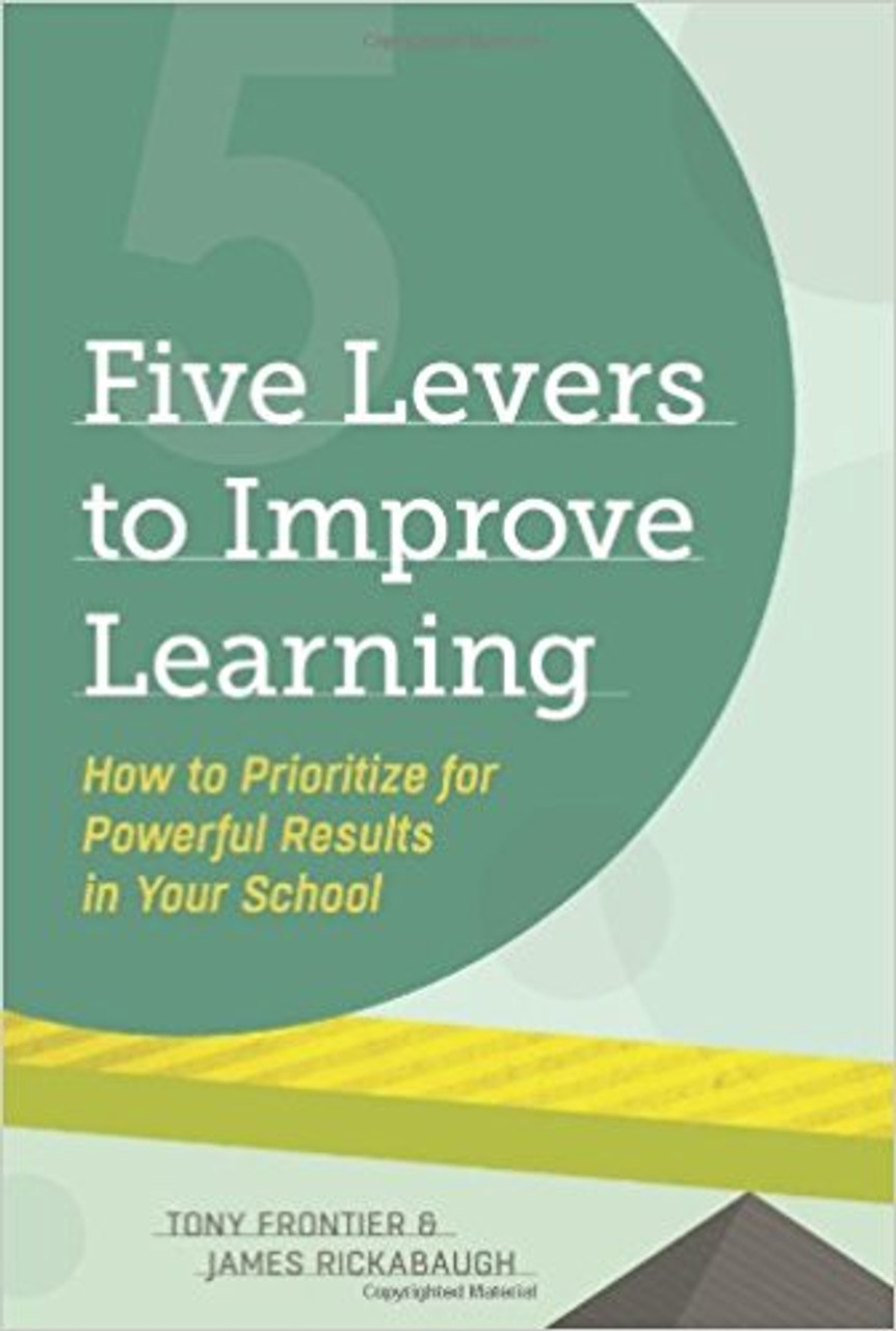 Too often, educators are simply pulling the wrong levers, say Tony Frontier and James Rickabaugh. They explain that the various components of schooling fall into five categories: structure, sample, standards, strategy, and self. Understanding how these five "levers" workand their relative powercan help unlock the potential for lasting improvements in teaching and learning.