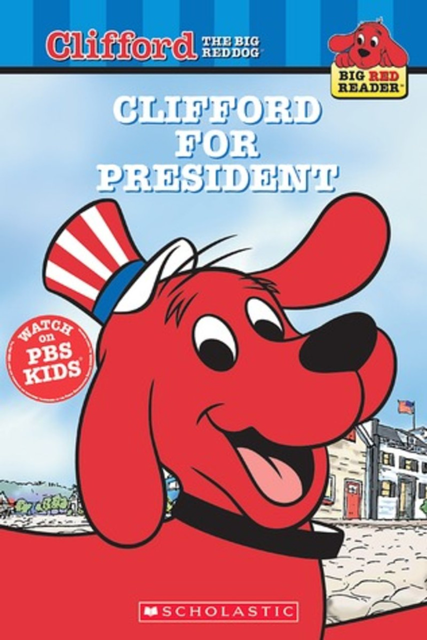 Clifford for President by Acton Figueroa