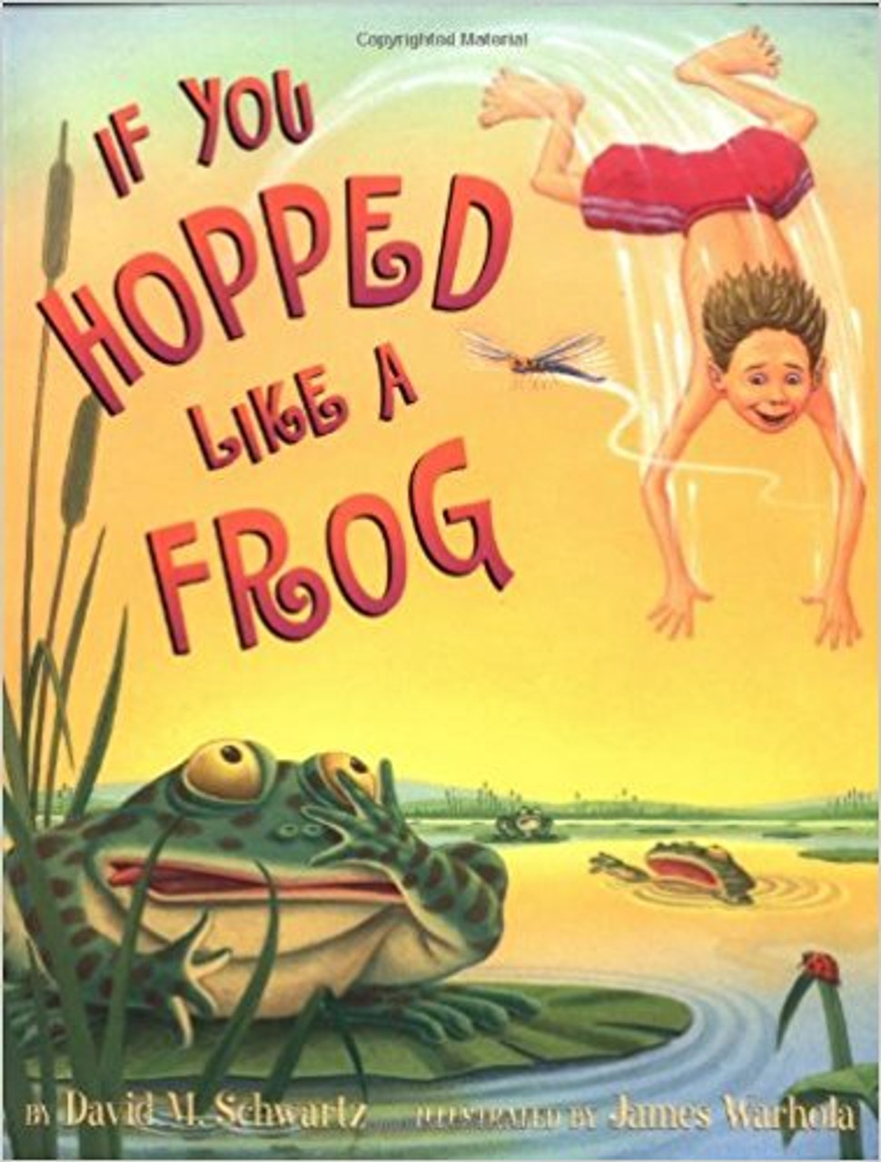 If You Hopped Like a Frog by David M Schwartz