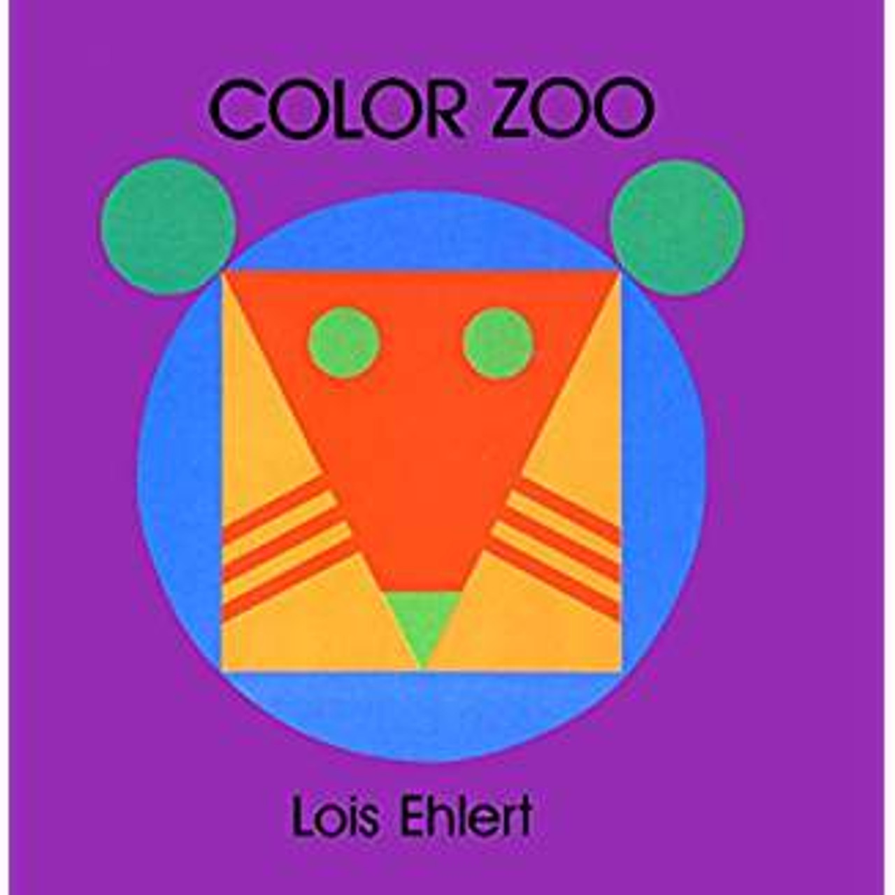 Color Zoo by Lois Ehlert