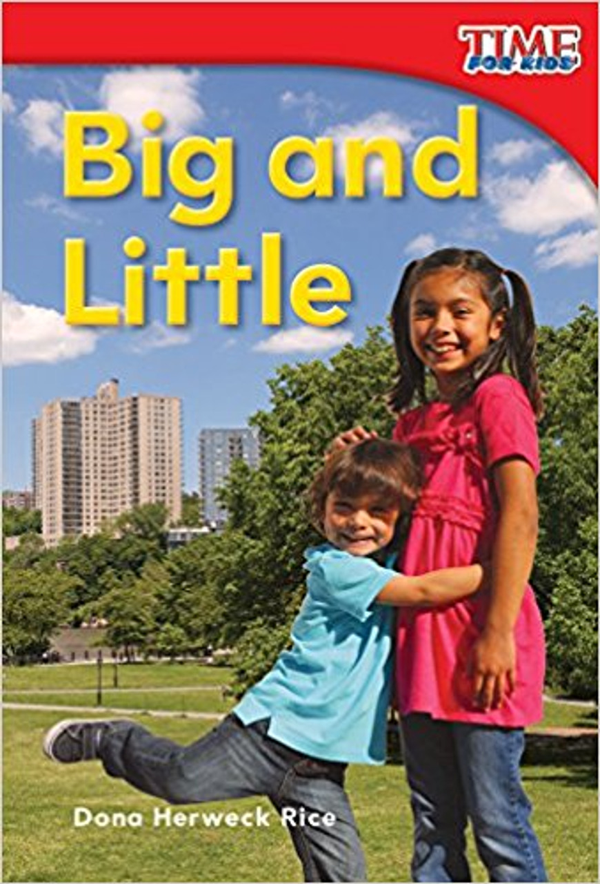 Big and Little by Dona Herweck Rice