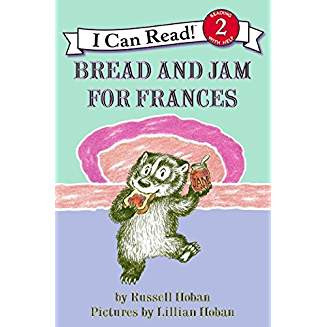 Bread and Jam for Frances by Russell Hoban