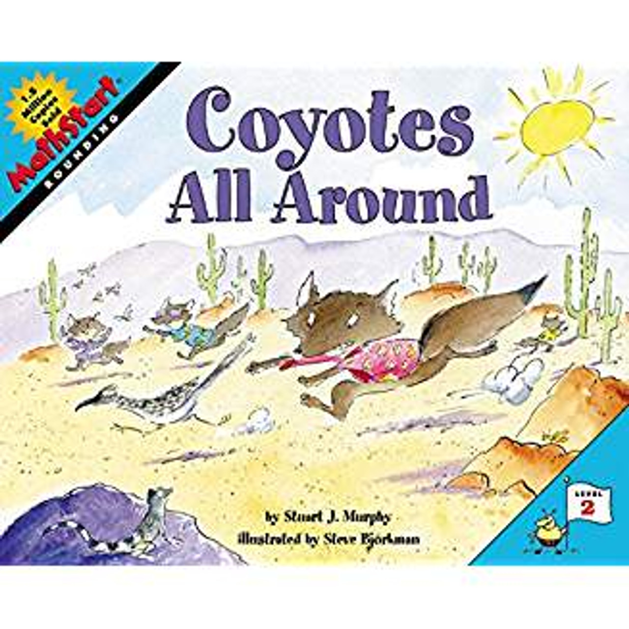 A pack of coyotes tries to determine how many roadrunners and other creatures are in their vicinity, and while some count different groups and add their totals together, Clever Coyote rounds off and estimates. A pack of coyotes tries to determine how many roadrunners and other creatures are in their vicinity, and while some count different groups and add their totals together, Clever Coyote rounds off and estimates.