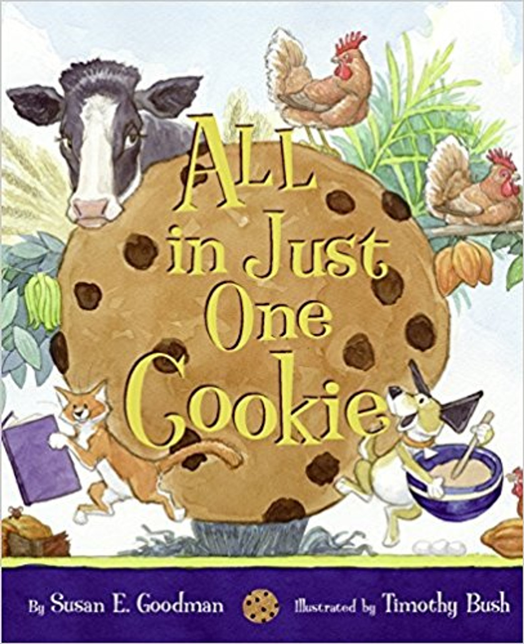 All in Just One Cookie by Susan Goodman