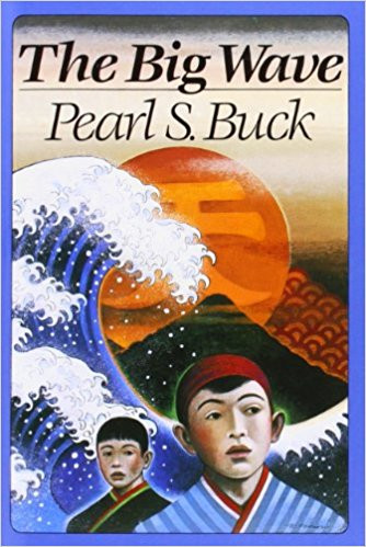 The Big Wave by Pearl S Buck