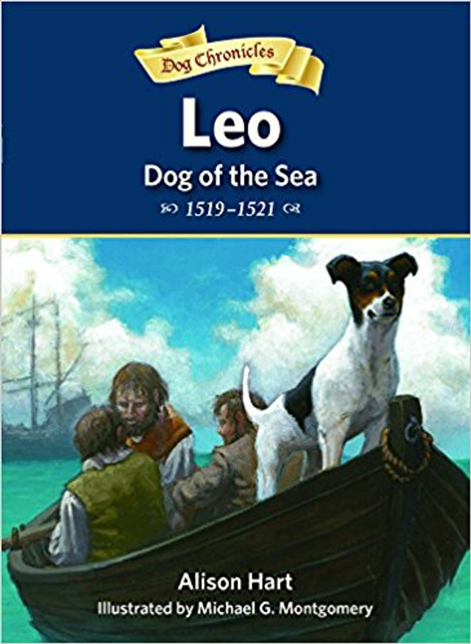 An action-packed and heartwarming story of a hardened old sea dog on Magellan's journey to Spice Island. After three ocean voyages, Leo knows not to trust anyone but himself. But when he sets sail with Magellan on a journey to find a westward route to the Spice Islands, he develops new friendships with Magellan's scribe, Pigafetta, and Marco, his page. Together, the three of them experience hunger and thirst, storms and doldrums, and mutinies and hostile, violent encounters. Will they ever find safe passage? In the fourth book of their Dog Chronicles series, Alison Hart and Michael Montgomery bring readers an exciting tale of friendship and loyalty.