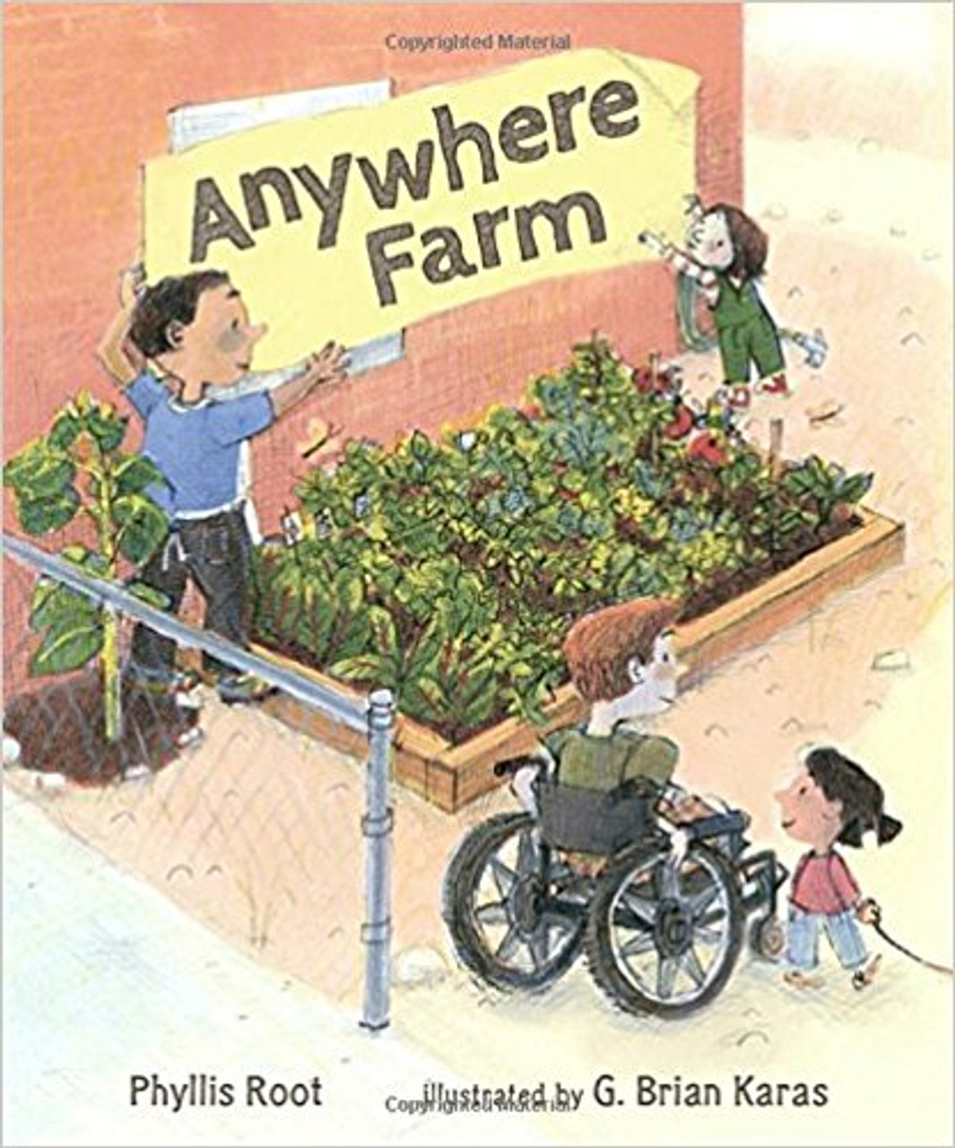 You might think a farm means fields, tractors, and a barnyard full of animals. But you can plant a farm anywhere you like: a box or a bucket, a boot or a pan--almost anything can be turned into a home for green, growing things. Windows, balconies, and front steps all make wonderful spots to start