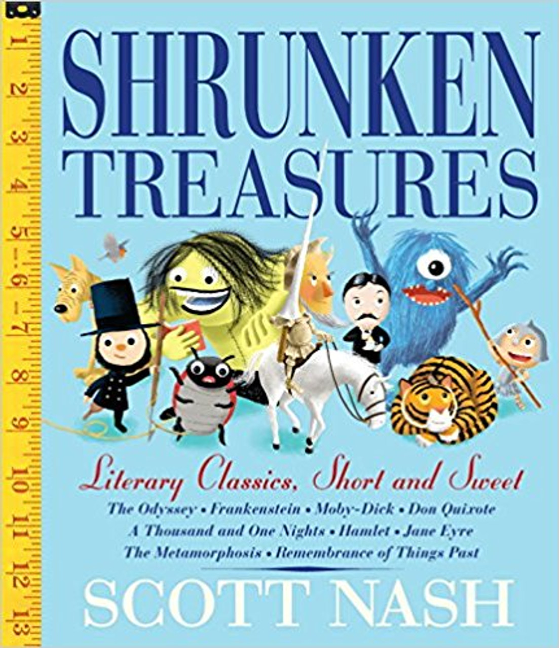 Nine of the world's best-known stories and books have been reduced, like slowly simmered cherries, to tart and tasty mouthfuls