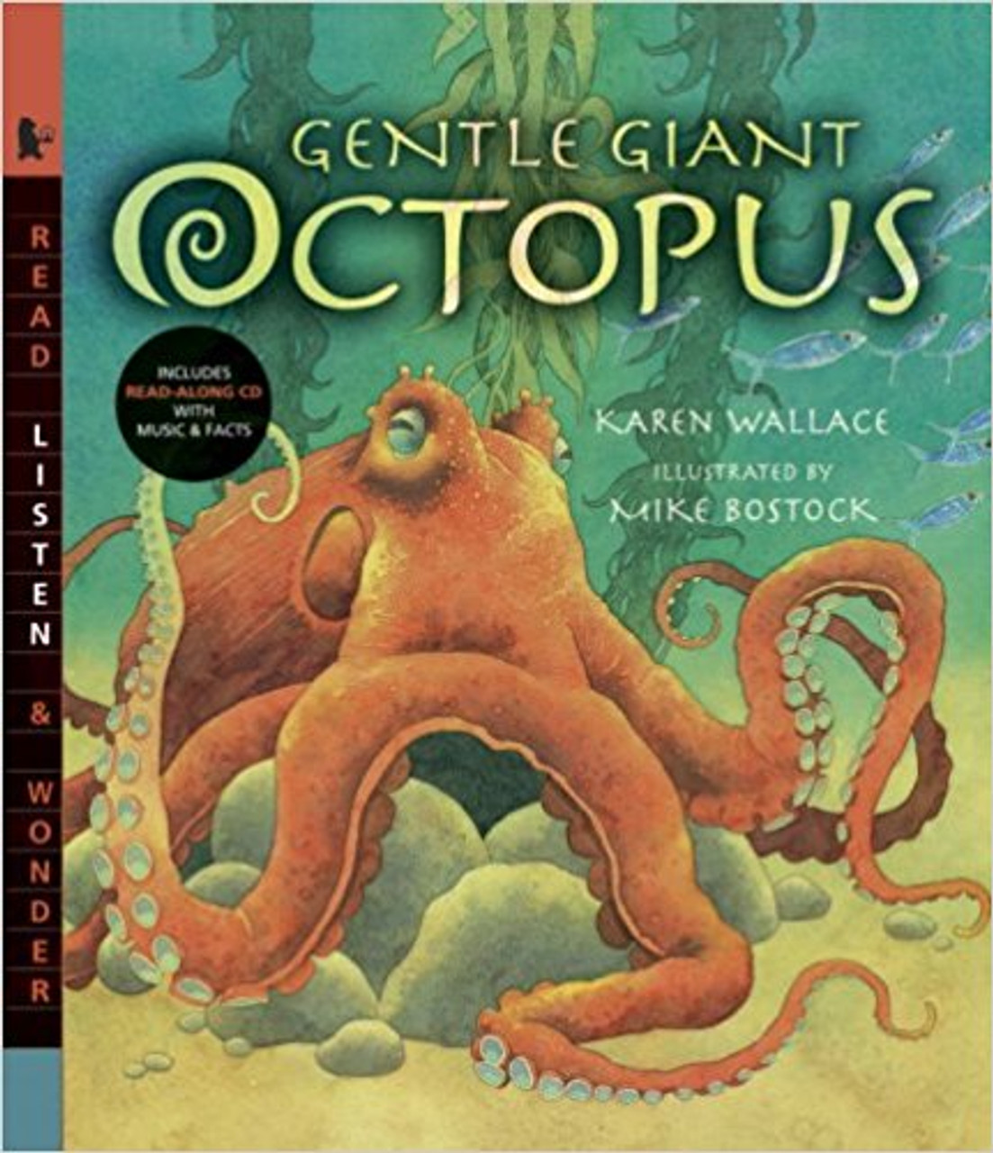 Gentle Giant Octopus with Audio by Karen Wallace