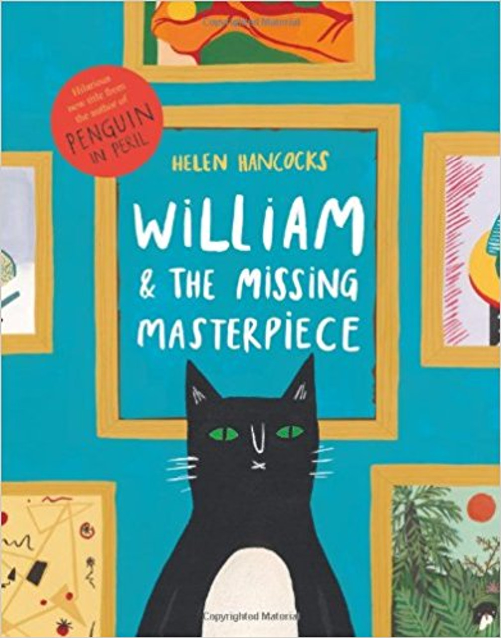 Debonair cat-detective William finds himself at the center of a mysterious theft when the "Mona Cheesa" is stolen from a Parisian gallery. Can William put the clues together and solve the crime? Fans of Helen Hancocks s "Penguin in Peril" won t be disappointed in this hilarious tale of cat and mouse