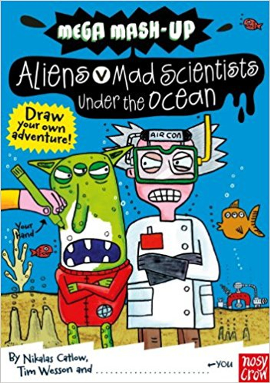 The Earth is in peril. Aliens are trying to stop it spinning so everyone will fall off and they can take over. Mwa-ha-ha-ha! But fear not! The Mad Scientists are building an underwater machine to save the day. If only the Aliens would stop zapping them with their Frazzelizer