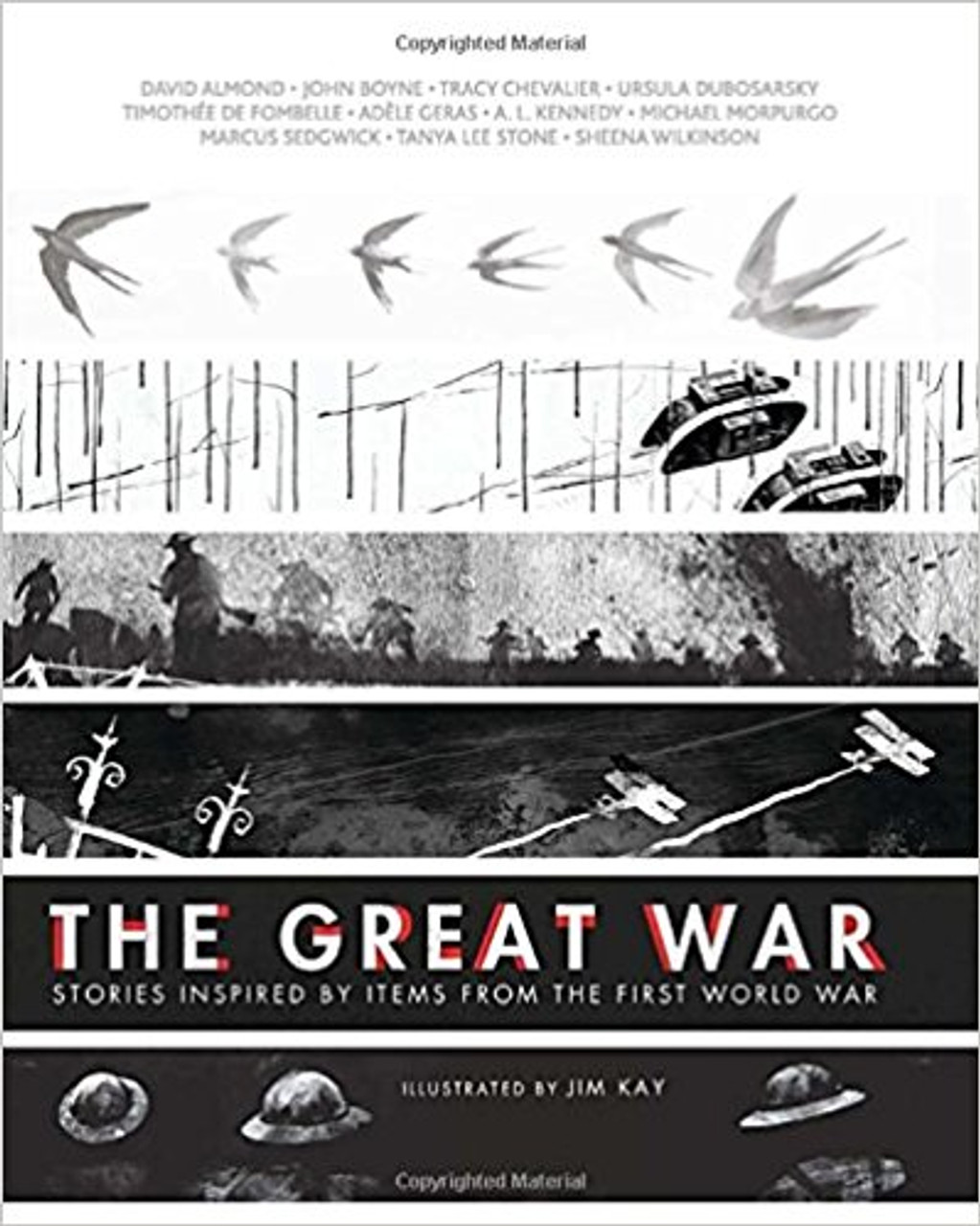 Writers of this collection of short stories were inspired to write about the First World War by physical objects associated with the war.