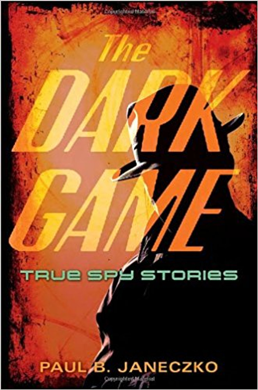 From clothesline codes to surveillance satellites and cyber espionage, Janeczko uncovers two centuries' worth of true spy stories in U.S. history.