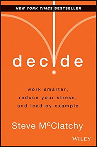 How to make better decisions and achieve your goalsWhat shapes a person's career and life, and defines them as a leader? Their decisions. We all want to be more productive and deliver our best results. But doing this effectively--and consistently over time--is a significant challenge. Managing it all is hard, and leading in today's hyper-paced world is even harder.The good news is that leadership expert Steve McClatchy makes it easier. In Decide, McClatchy--who works with Fortune 1000 people every day to help them achieve outstanding levels of performance--shows you how to cut through the complexities and excuses to start realizing real gains simply by changing one thing: the way you make decisions. With McClatchy's help, you can quickly begin to: Use the time you have each day to move your business and your life forward Make decisions that yield better results Waste less time, reduce stress and regain balance Again and again, McClatchy has helped people learn for themselves how great decision-making habits yield a lifetime of accomplishments. Follow McClatchy's no-nonsense and practical approach, and you'll soon manage--and even lead--at your highest level of personal performanc