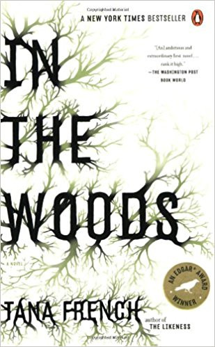 In the Woods by Tana French