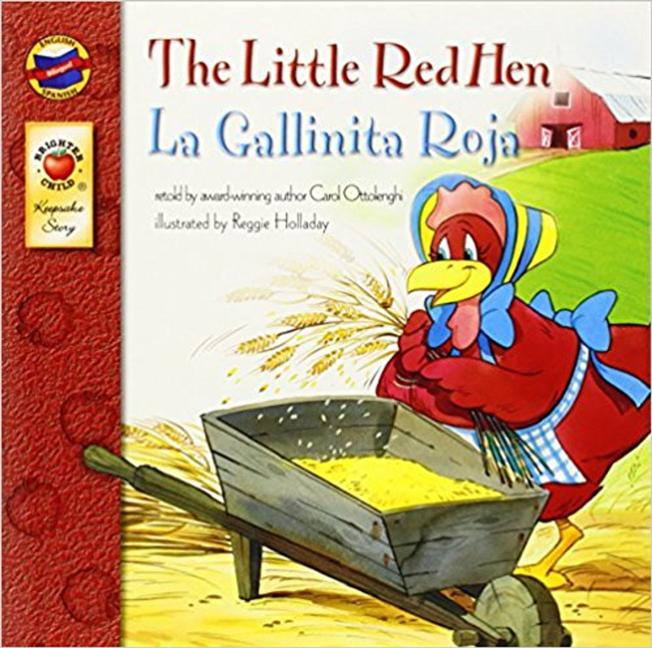 English-Spanish Version In this beloved tale, the Little Red Hen makes delicious bread that her lazy friends can't resist. Children will eagerly continue reading to see what she will do when everyone wants a taste!
