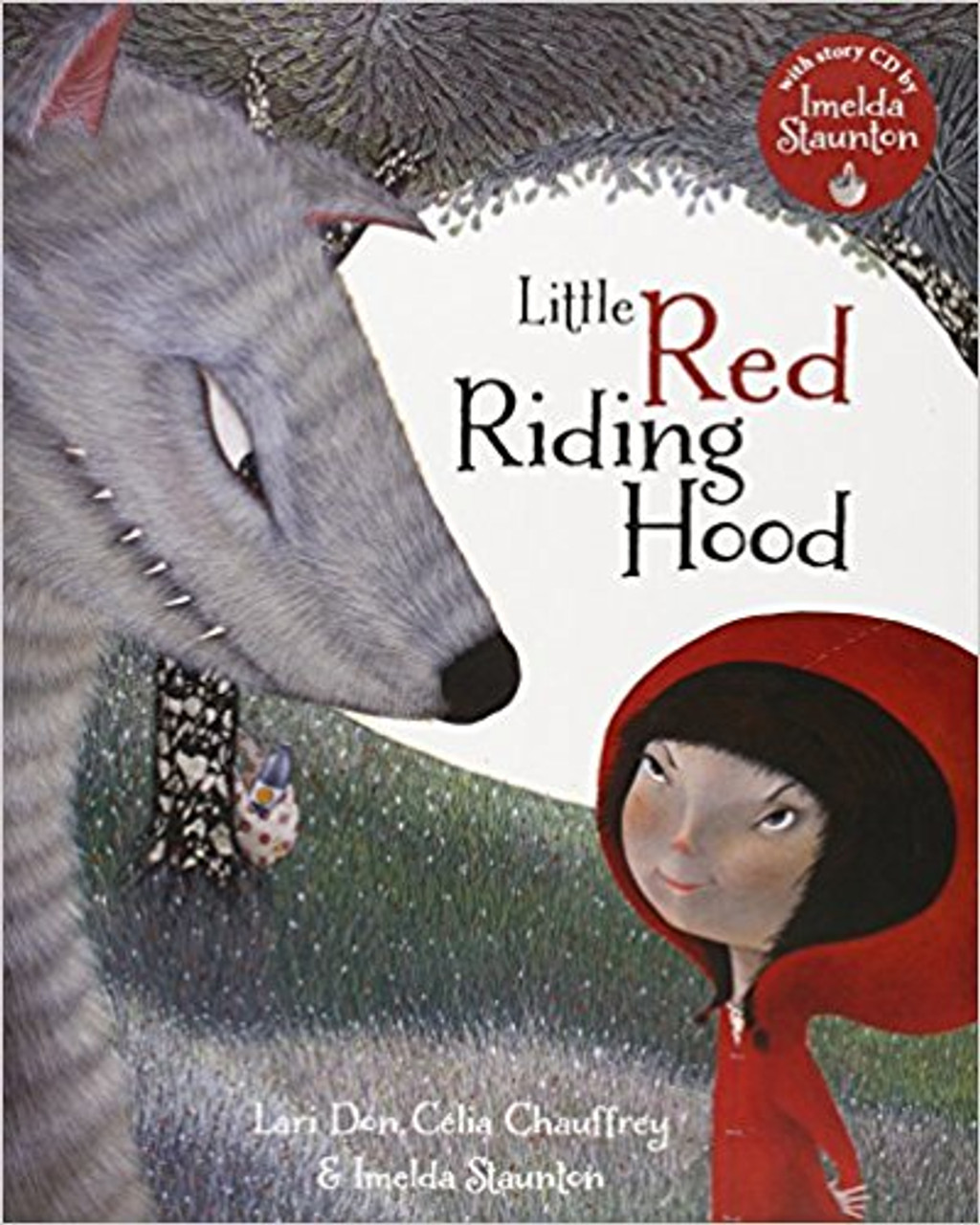 Little Red Riding Hood by Dona Herweck Rice