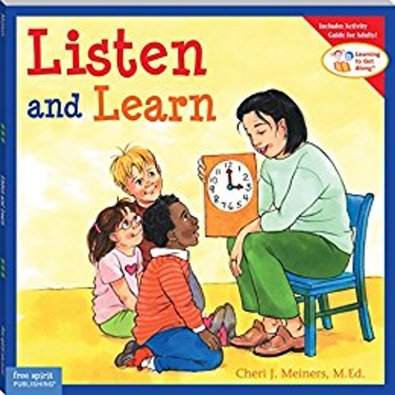 Knowing how to listen is essential to learning, growing, and getting along with others.  Simple words and inviting illustrations help children develop listening skills, understand why its important to listen, and recognize the positive results of listening.  Includes a note to teachers and parents, additional information for adults, and activities.