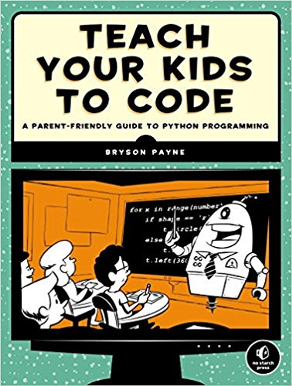 A guide to teaching basic programming skills for parents and teachers, with step-by-step explanations, visual examples, and exercises. Covers programming concepts including loops, lists, functions, and variables, and how to build games and applications