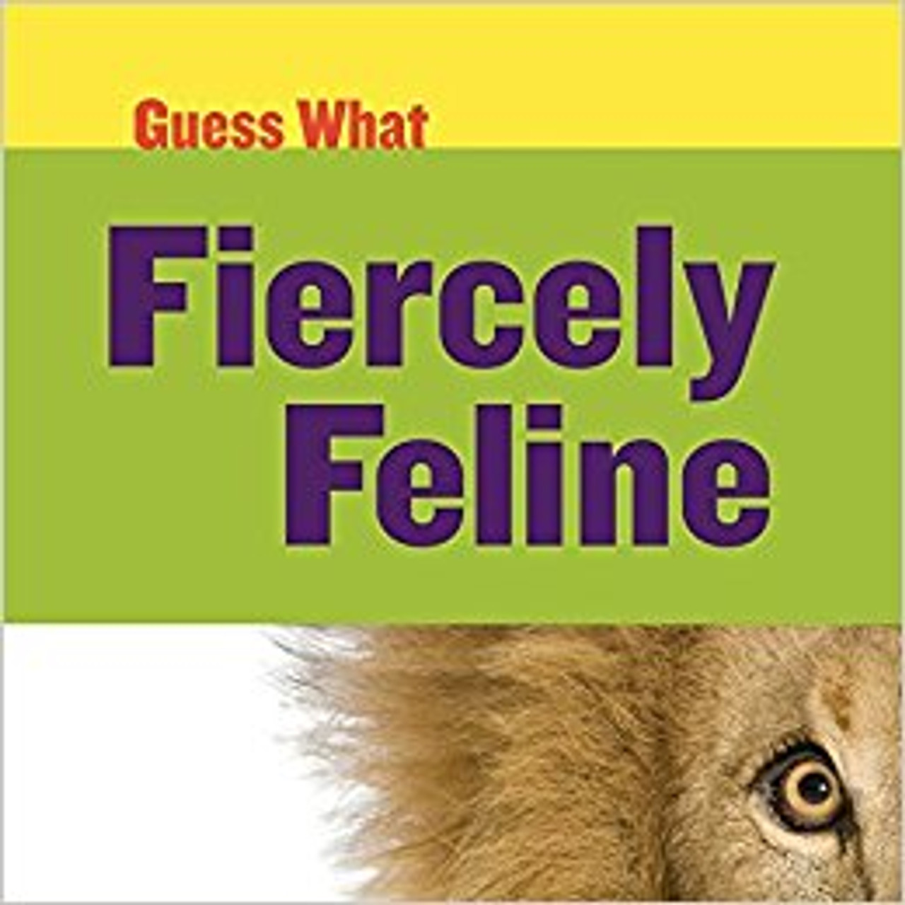 Fiercely Feline by Kelly Calhoun