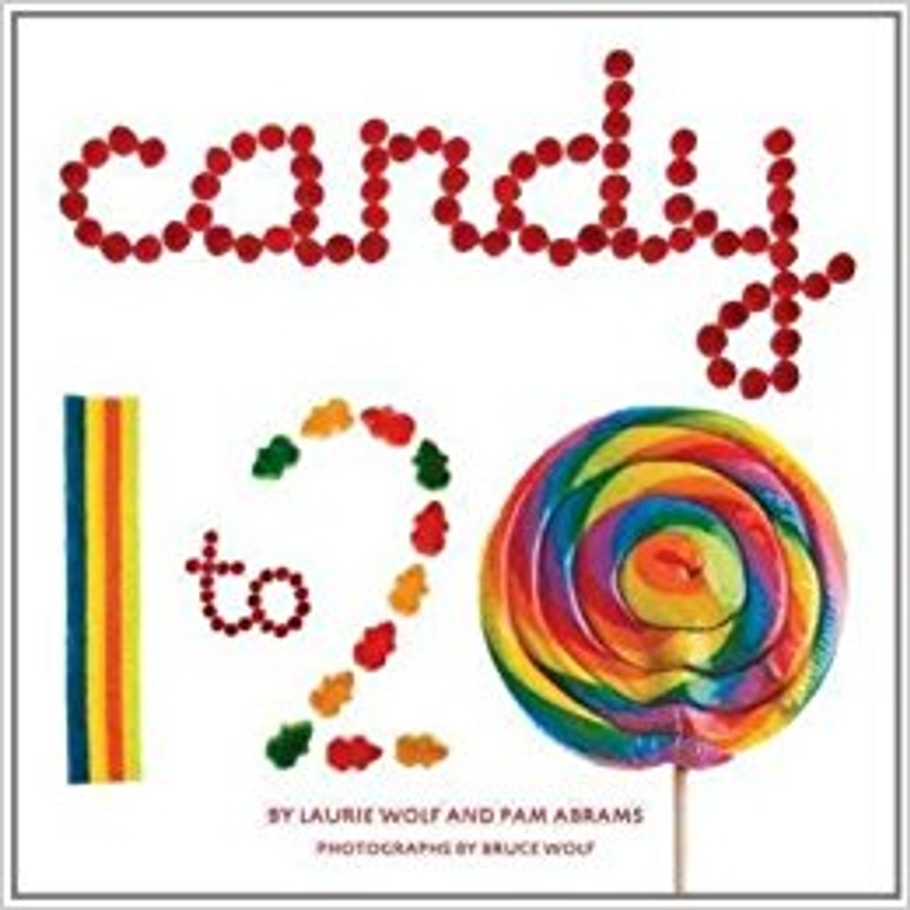 Make counting delicious! Each number in this yummy book is made of the corresponding number of candies: 1 candy stick 2 sour roll-ups 3 licorice whip