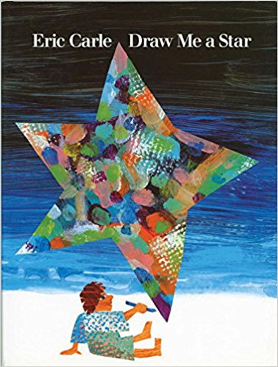 Draw Me A Star by Eric Carle