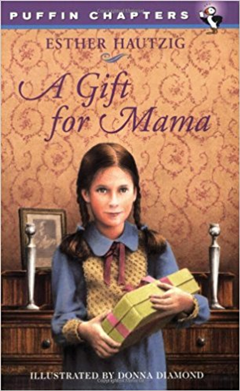 A Gift for Mama by Esther Hautzig