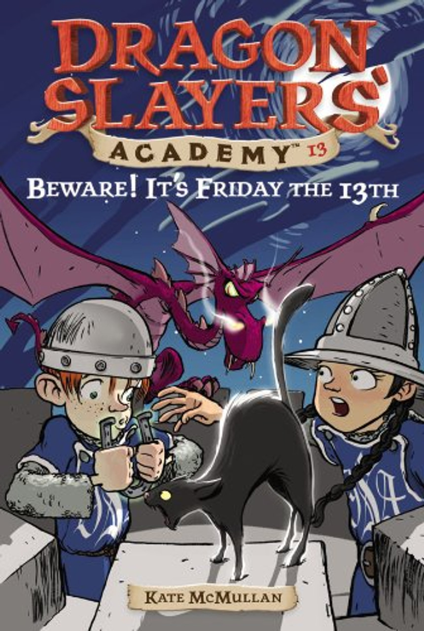 Beware! It's Friday the 13th by Kate McMullan