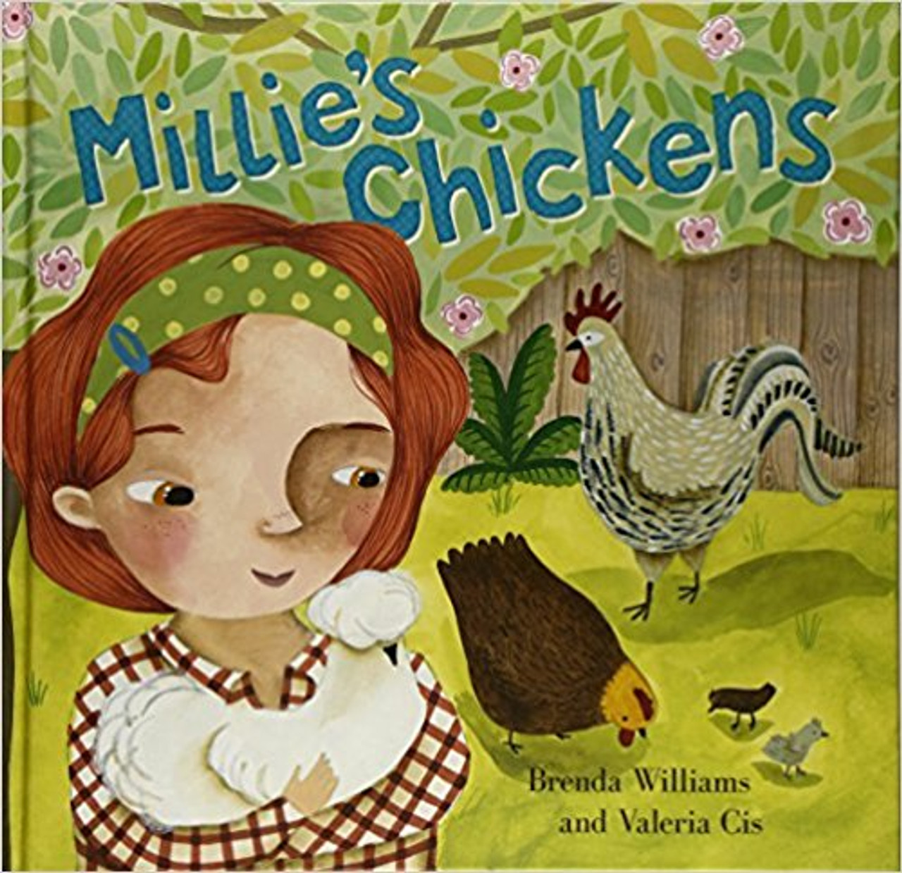 Millie's Chickens by Brenda Williams