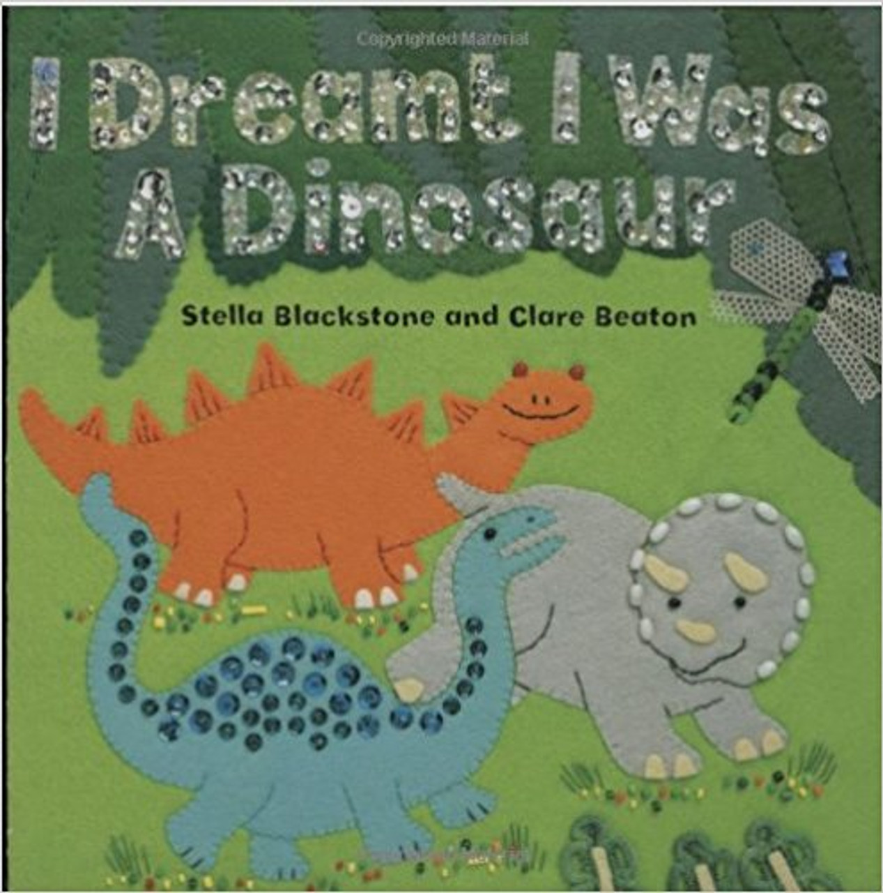 I Dreamt I Was a Dinosaur by Stella Blackstone