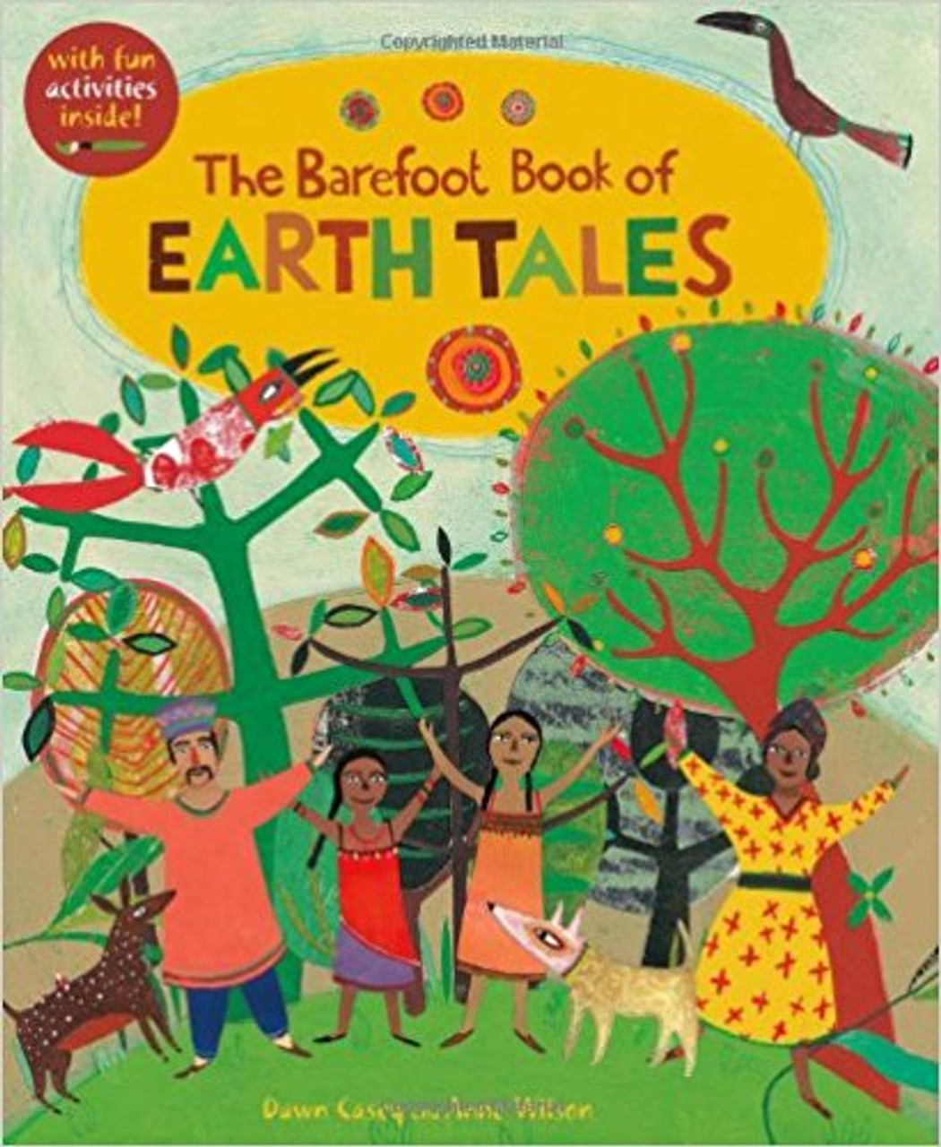 The Barefoot Book of Earth Tales by Dawn Casey