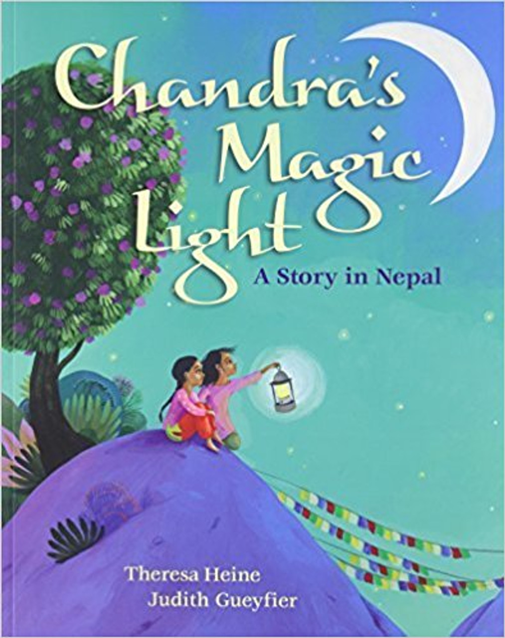 Chandra's Magic Light: A Story in Nepal by Theresa Heine