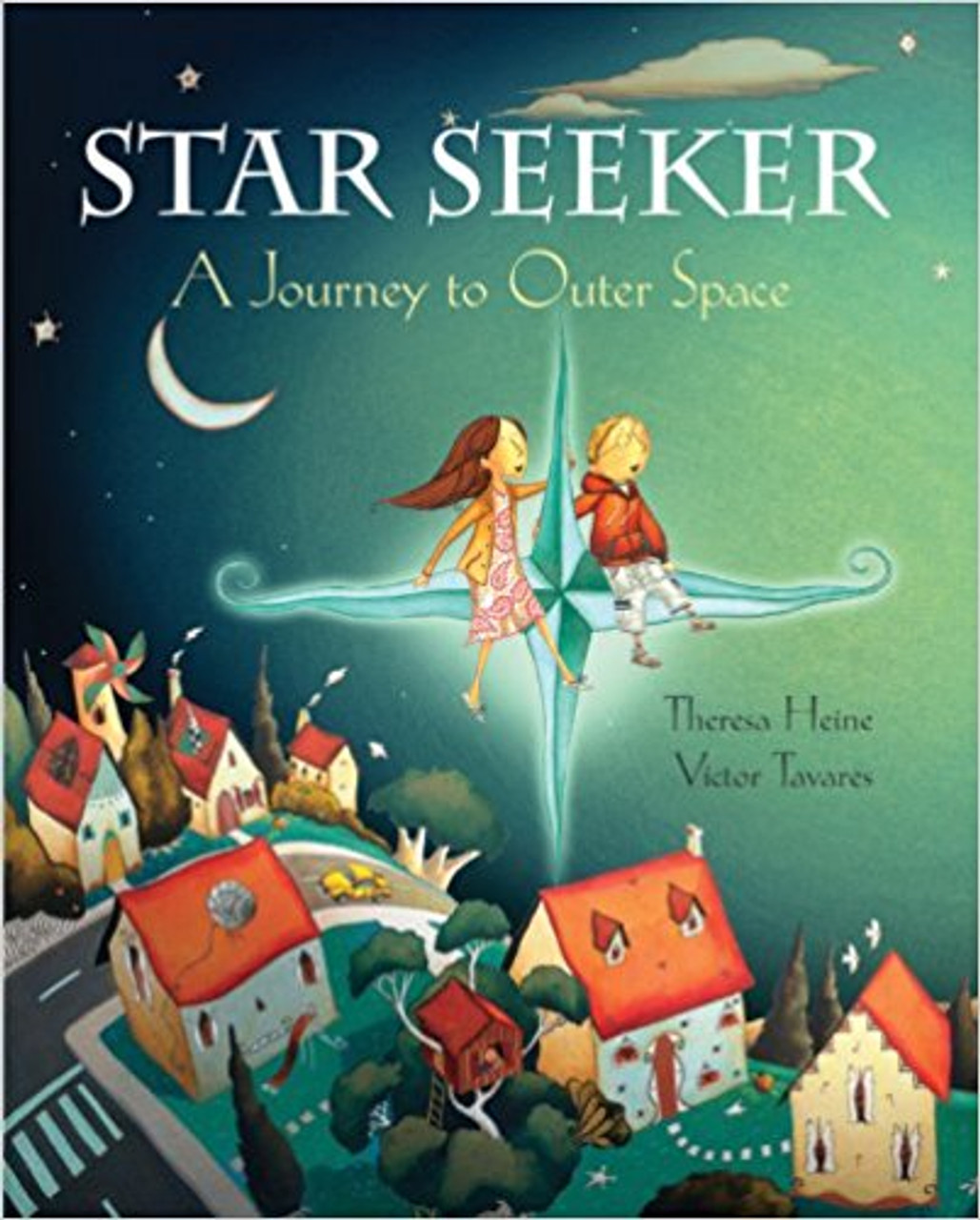 Star Seeker: A Journey to Outer Space by Theresa Heine