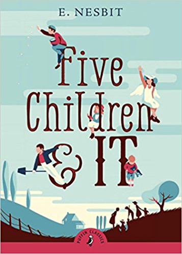 Five Children and It by E Nesbit