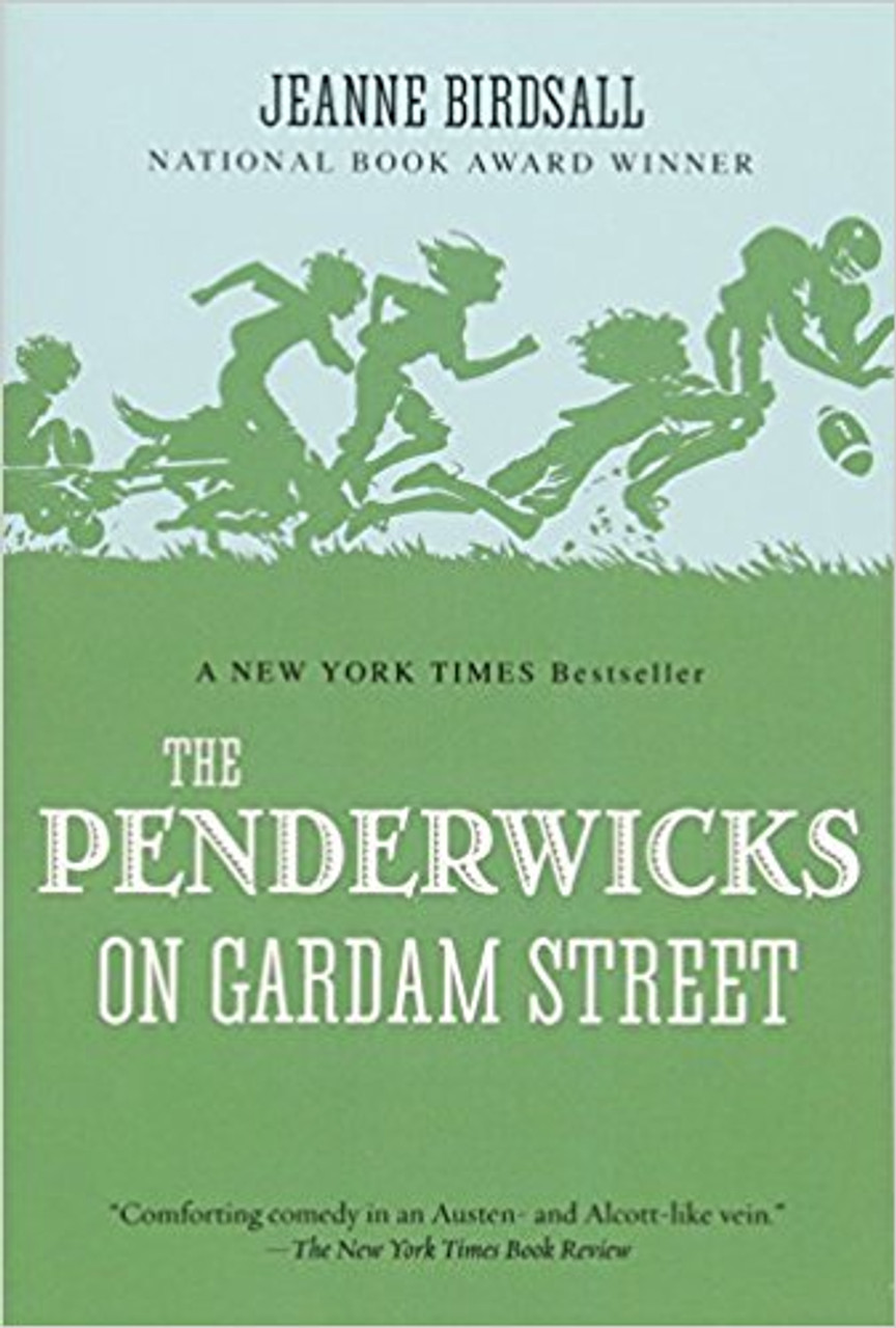 The Penderwicks on Gardam Street by Jeanne Birdsall