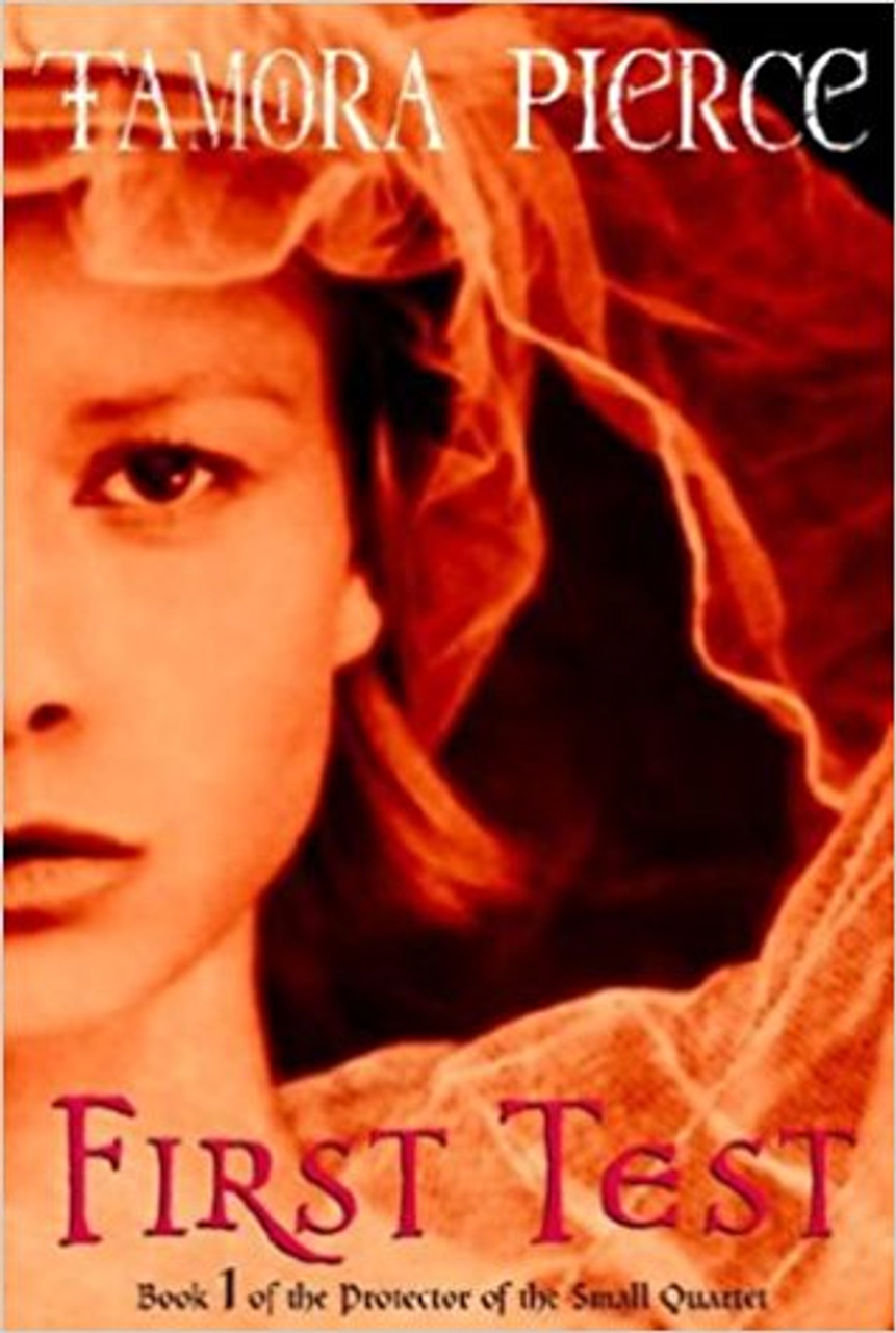 First Test by Tamora Pierce