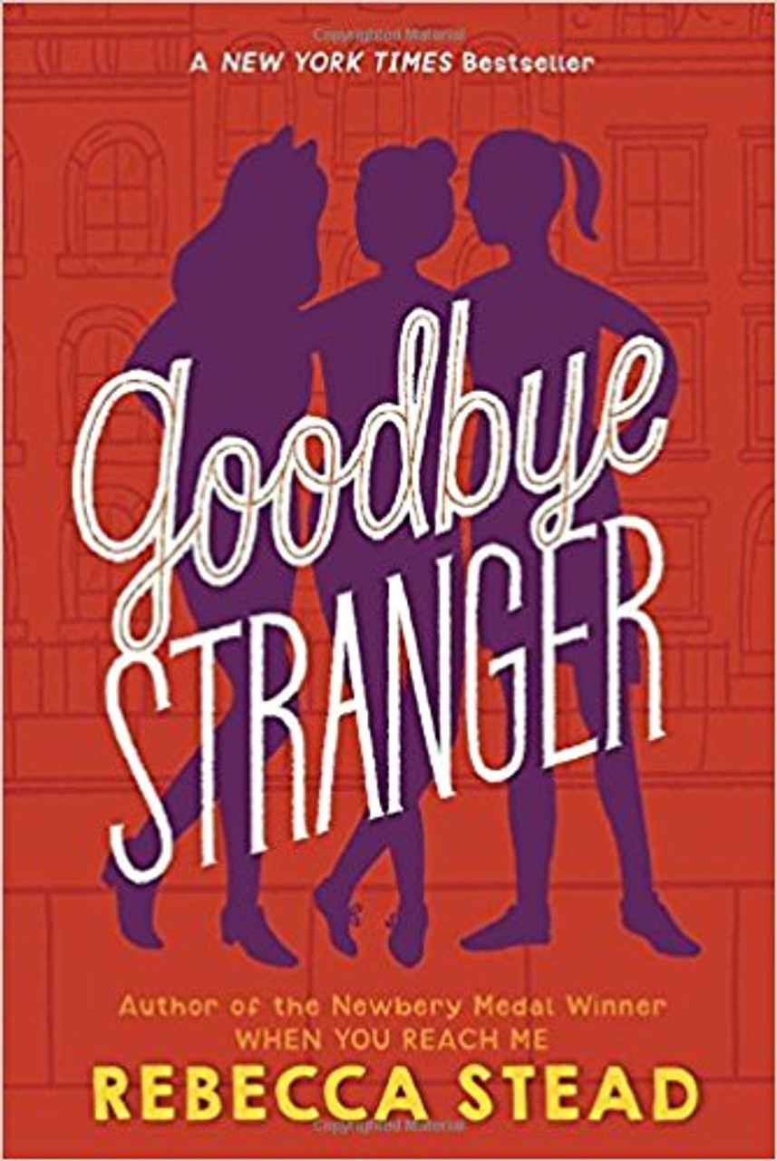 Goodbye Stranger by Rebecca Stead